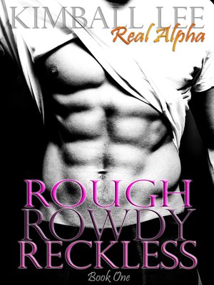 cover image of Rough Rowdy Reckless